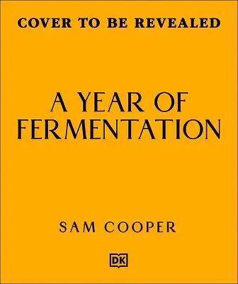 A Year of Fermentation - Begränsat antal
