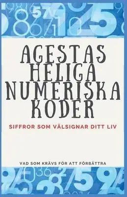 Agestas Heliga Numeriska Koder | Toppsäljare
