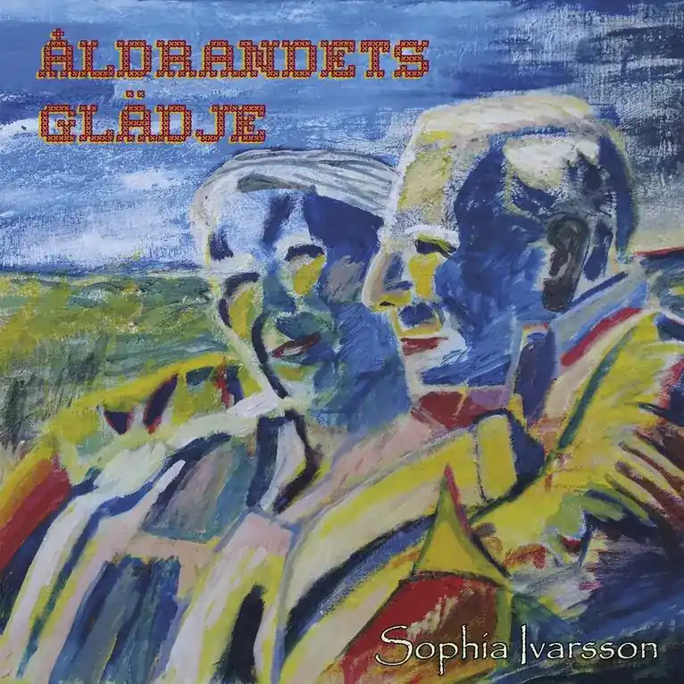 Åldrandets glädje - Nyhet