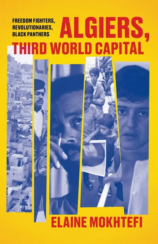 Algiers, Third World Capital | Rabatter