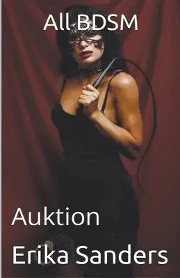 Passa på - All BDSM. Auktion