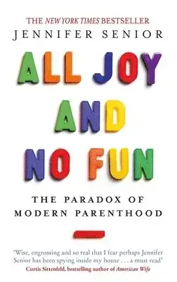 All Joy and No Fun - Topprodukt