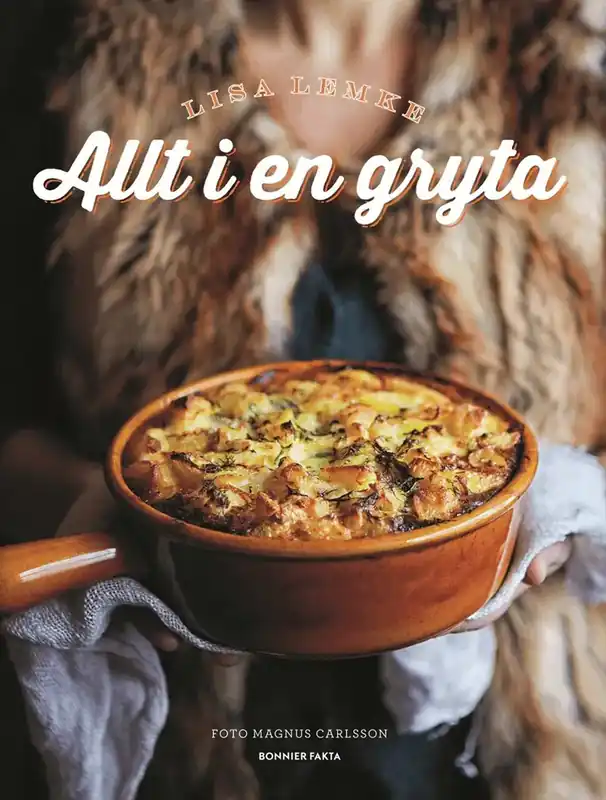 Allt i en gryta - Efterfrågad