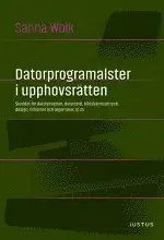 Datorprogramalster i upphovsrätten - Få kvar i lager