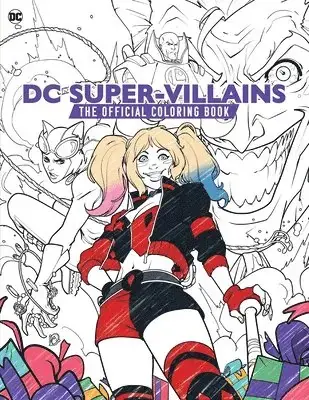 Premium - DC Super-Villains The Official Coloring Book