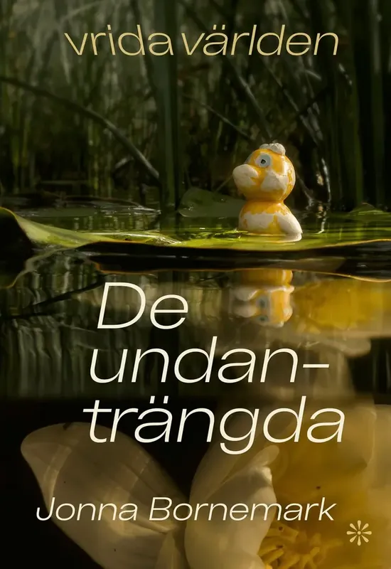 De undanträngda - Kanonpris