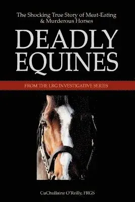 Deadly Equines | Rea