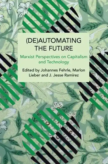 (De)Automating the Future - Deal