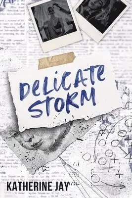 Nästan slut - Delicate Storm