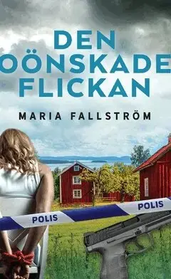 Extra bra pris - Den oönskade flickan