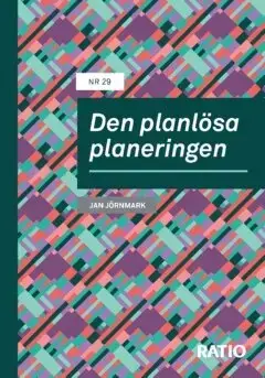 Fynd | Den planlösa planeringen