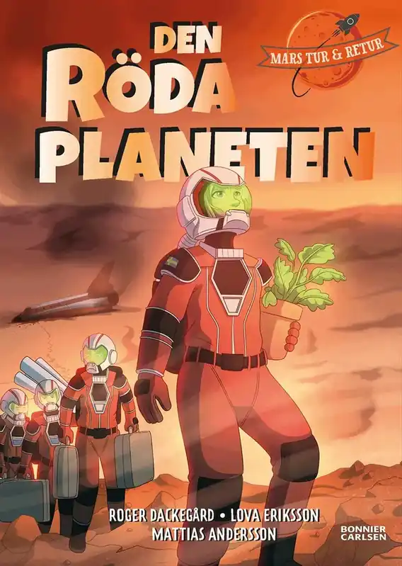 Missa inte | Den röda planeten