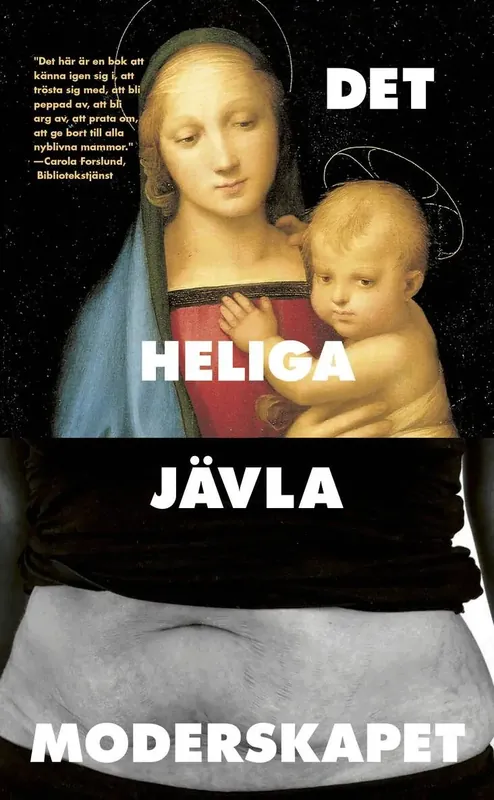 Det heliga jävla moderskapet - Kanonpris