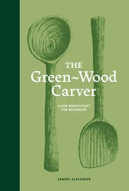 Green-Wood Carver | Reapris