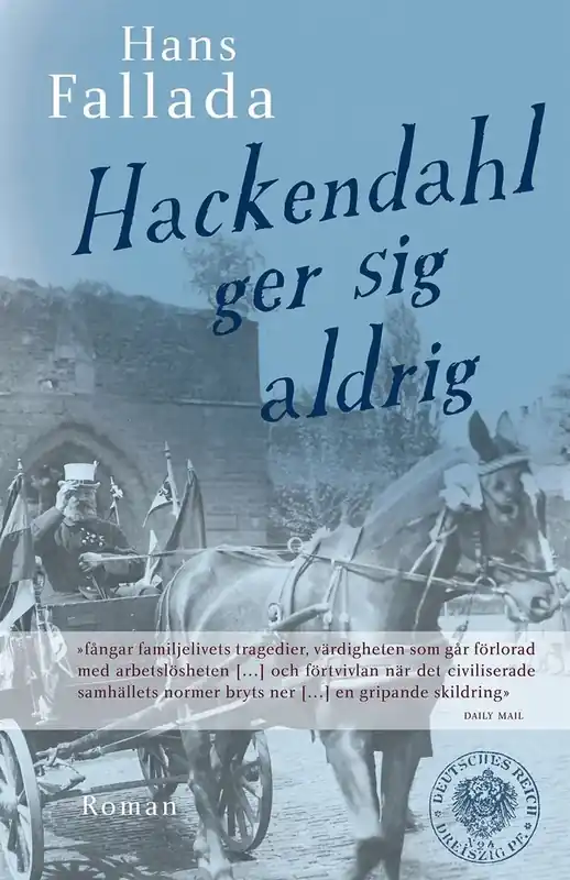 Rekommenderas | Hackendahl ger sig aldrig