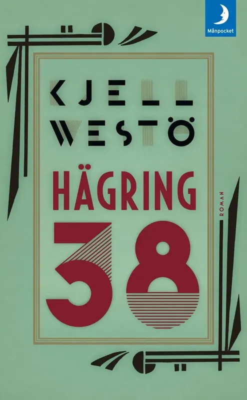 Hägring 38 | Hög kvalitet