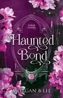 Haunted Bond - Bästa pris