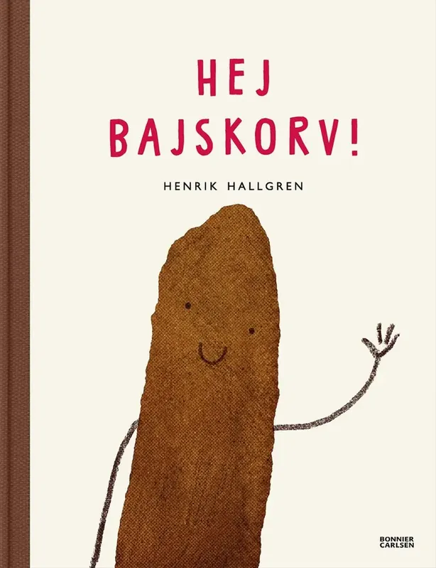 Fyndpris | Hej Bajskorv!