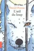 Ta chansen - L‘oeil du loup