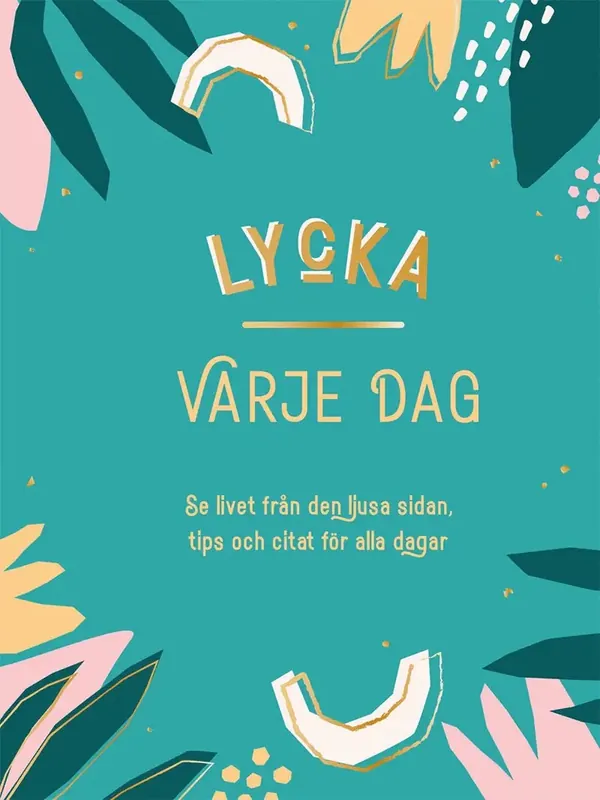 Lycka varje dag - Specialpris