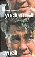 Lynch on Lynch - Hög kvalitet