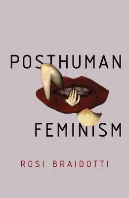 Posthuman Feminism | Bra pris
