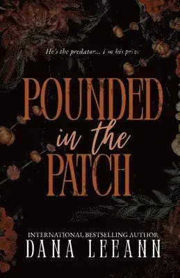 Pounded in the Patch - Rekommenderas