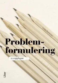 Problemformulering | Mycket uppskattad