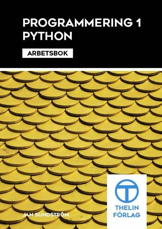 Mycket populär | Programmering 1 med Python - Arbetsbok