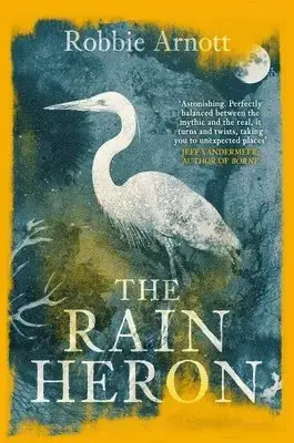 Missa inte | Rain Heron