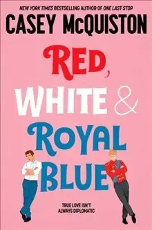 Red, White & Royal Blue - Ta chansen