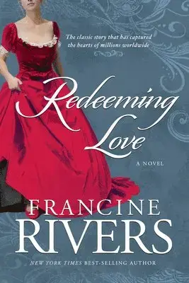 Redeeming Love - Ta chansen